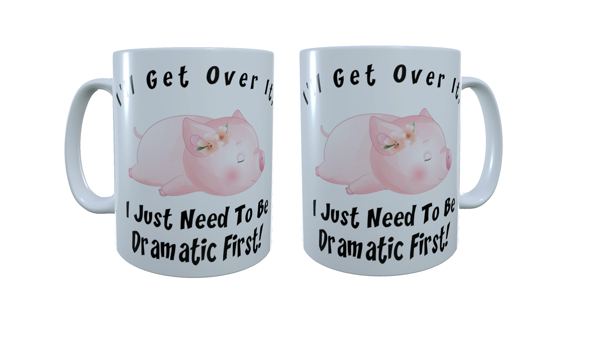 Pig - Dramatic First... Ceramic Mug, Pig Mug, Pig Latte Mug